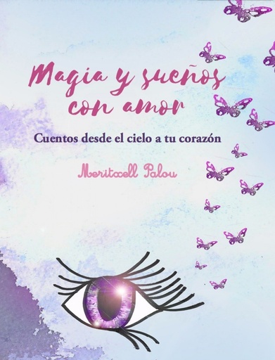 [9788417258238] Magia y sueños con amor