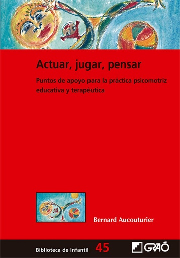 [9788499808390] ACTURA, JUGAR, PENSAR