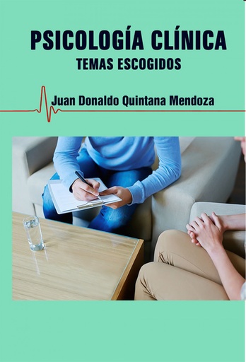 [9789592378001] PSICOLOGÍA CLÍNICA. TEMAS ESCOGIDOS