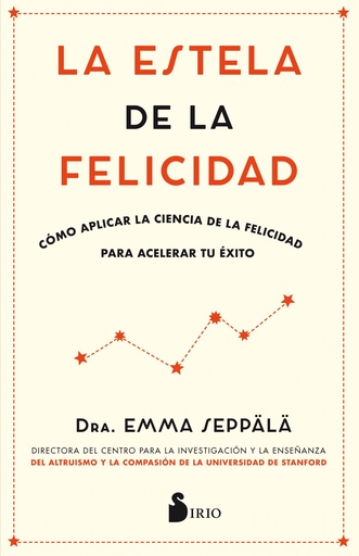 [9788417030988] ESTELA DE LA FELICIDAD