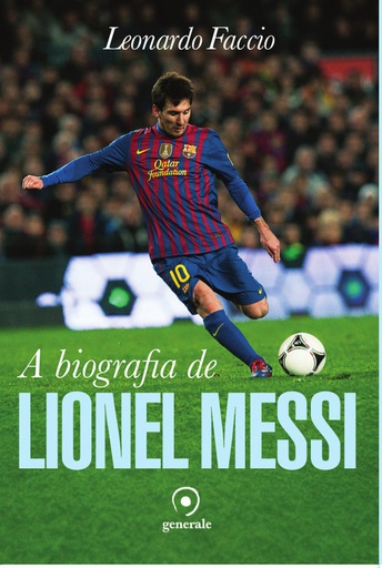 [9788563993465] A biografia de Lionel Messi