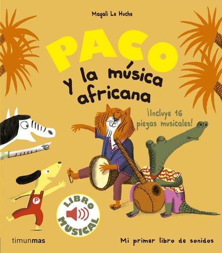 [9788408179863] PACO Y LA MÚSICA AFRICANA