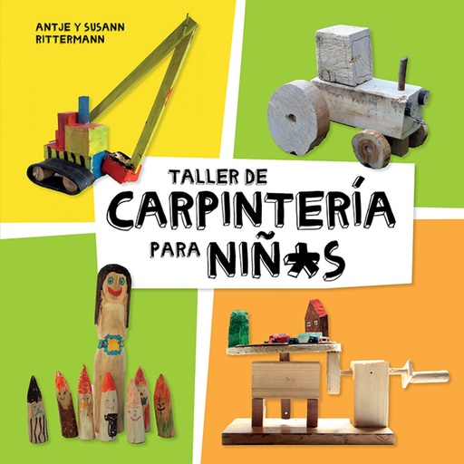 [9788425230998] TALLER DE CARPINTERÍA PARA NIÑOS