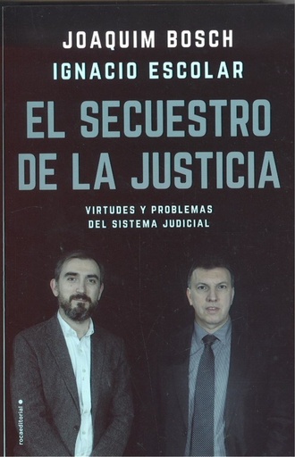 [9788417092832] EL SECUESTRO DE LA JUSTICIA