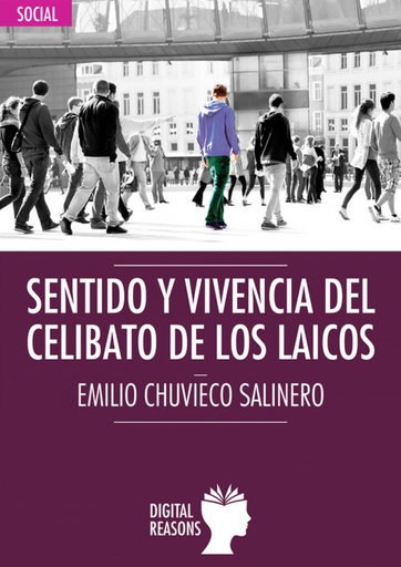 [9788494686450] SENTIDO Y VIVENCIA DEL CELIBATO DE LOS LAICOS