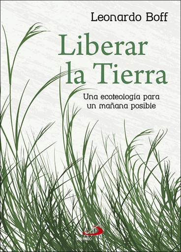 [9788428555296] LIBERAR LA TIERRA