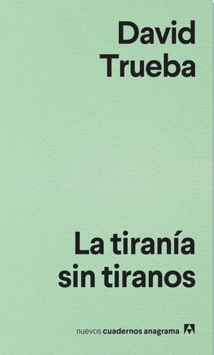 [9788433916204] LA TIRANíA SIN TIRANOS