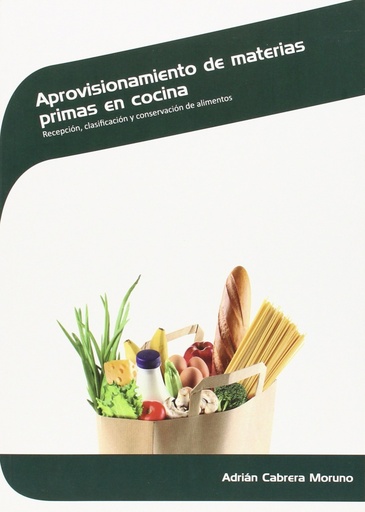 [9788498395068] APROVISIONAMIENTO DE MATERIAS PRIMAS EN COCINA