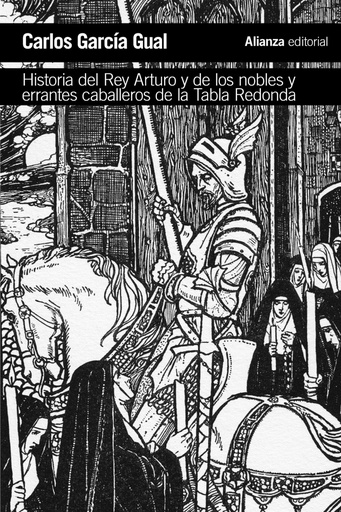 [9788491811428] HISTORIA DEL REY ARTURO Y DE LOS NOBLES Y ERRANTES CABALLEROS DE LA TABLA REDONDA