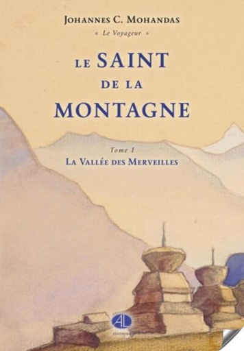 [9782952111423] Le Saint de la montagne