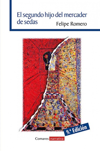 [9788490456699] EL SEGUNDO HIJO DEL MERCADER DE SEDAS