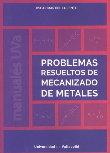 [9788484489597] PROBLEMAS RESUELTOS DE MECANIZADO DE METALES