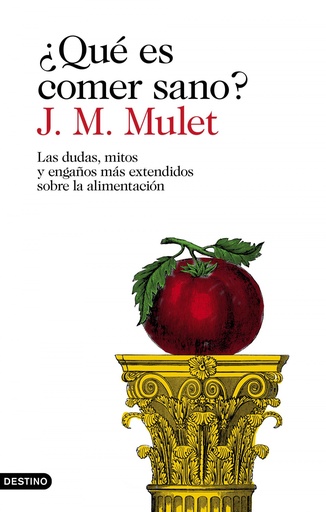 [9788423354030] ¿QUÉ ES COMER SANO?