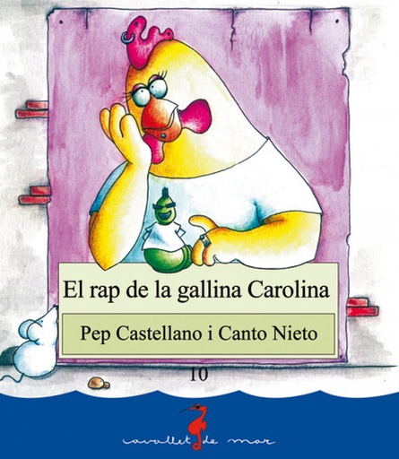 [9788489663961] El rap de la gallina Carolina