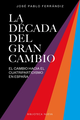 [9788416938988] LA DECADA DEL GRAN CAMBIO