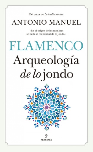 [9788417418212] ARQUEOLOGÍA DE LO JONDO