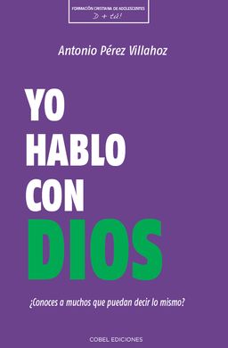 [9788494694646] YO HABLO CON DIOS