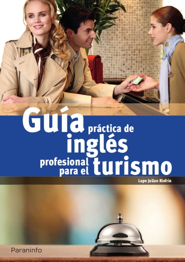 [9788428341332] GUÍA PRACTICA DE INGLÉS PROFESIONAL PARA EL TURISMO