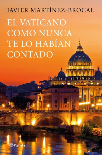 [9788408190783] EL VATICANO COMO NUNCA ANTES TE LO HABIAN CONTADO