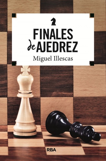 [9788491870395] FINALES DE AJEDREZ