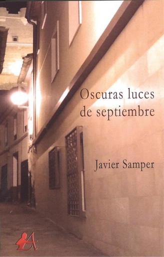 [9788417362782] OSCURAS LUCES DE SEPTIEMBRE