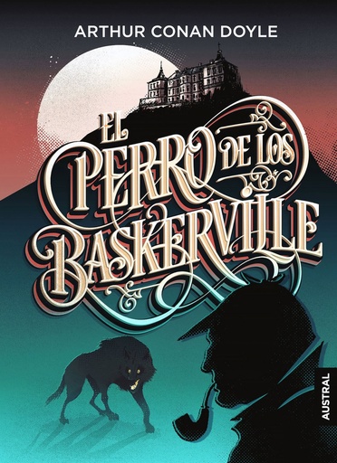 [9788467052510] EL PERRO DE LOS BASKERVILLE