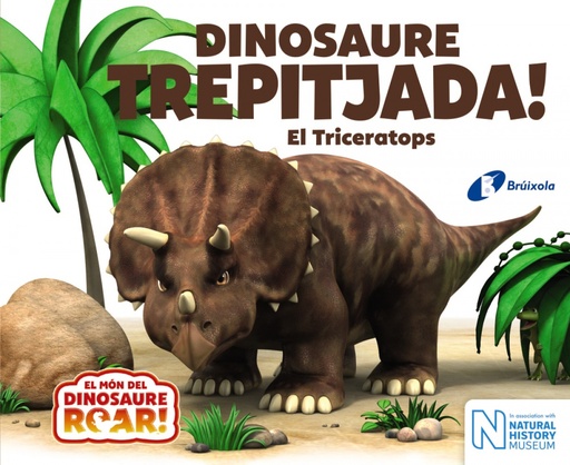 [9788499068657] DINOSAURE TREPITJADA! EL TRICERATOPS