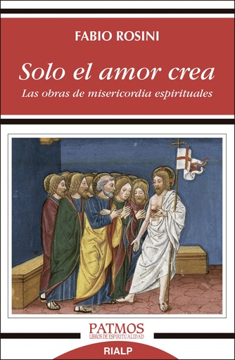 [9788432149900] SOLO EL AMOR CREA