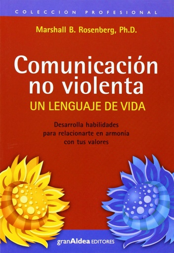 [9789872183493] COMUNICACIÓN NO VIOLENTA