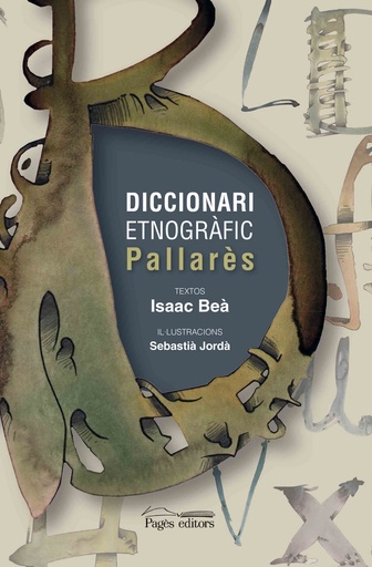 [9788499759814] DICCIONARI ETNOGRÀFIC PALLARÉS