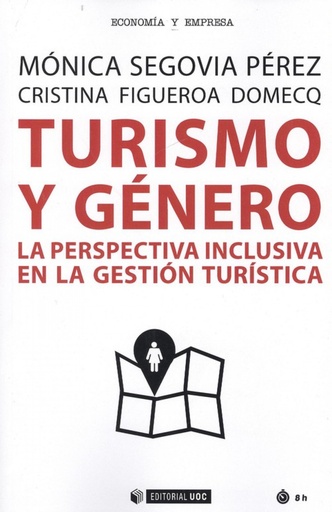 [9788491802198] TURISMO Y GÉNERO