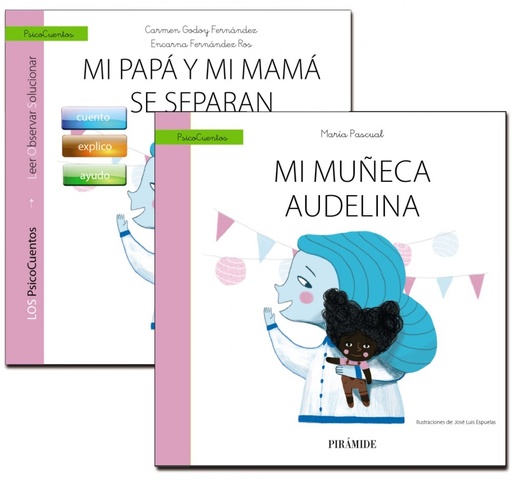 [9788436839487] MI PAPÁ Y MI MAMÁ SE SEPARAN+CUENTO: MI MUÑECA AUDELINA