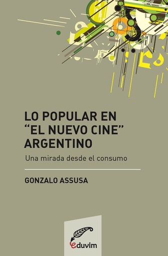 [9789871330898] Lo popular en el cine argentino