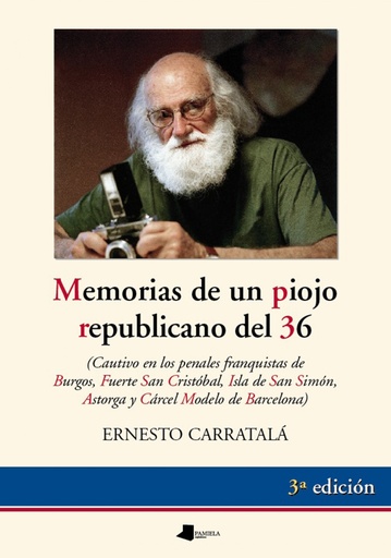 [9788476815205] MEMORIAS DE UN PIOJO REPUBLICANO DEL 36