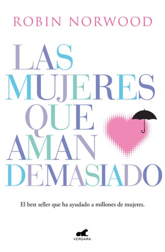 [9788416076345] LAS MUJERES QUE AMAN DEMASIADO