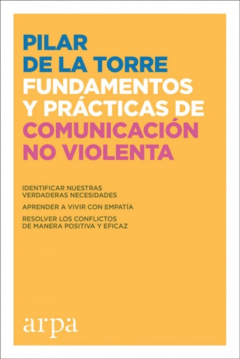 [9788416601745] FUNDAMENTOS PRÁCTICOS DE COMUNICACIÓN NO VIOLENTA