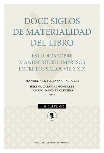 [9788416935635] DOCE SIGLOS DE MATERIALIDAD DEL LIBRO
