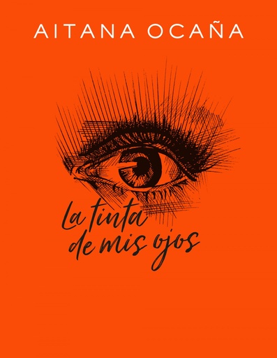 [9788420434032] LA TINTA DE MIS OJOS