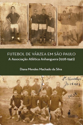 [9788579394249] Futebol de várzea em São Paulo