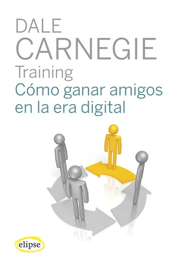 [9788493856557] CÓMO GANAR AMIGOS EN LA ERA DIGITAL