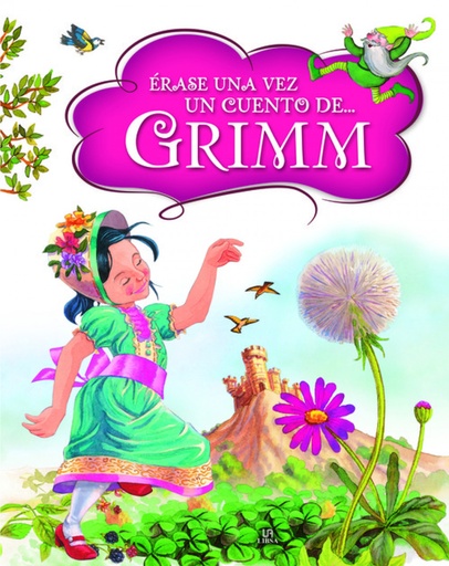 [9788466236409] ÉRASE UNA VEZ UN CUENTO DE ... GRIMM