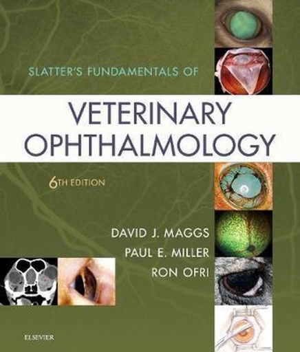 [9780323443371] SLATTER´S FUNDAMENTALS OF VETERINARY OPHTHALMOLOGY.(6TH EDITION)