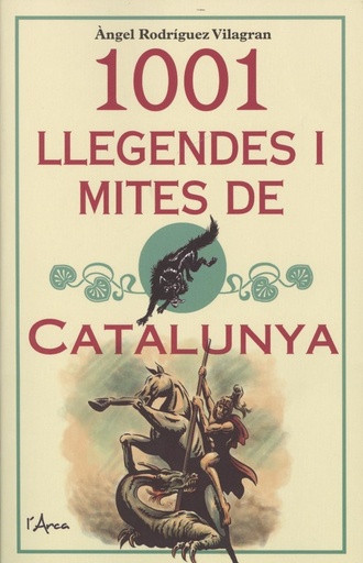 [9788494836459] 1001 LLEGENDES I MITES DE CATALUNYA