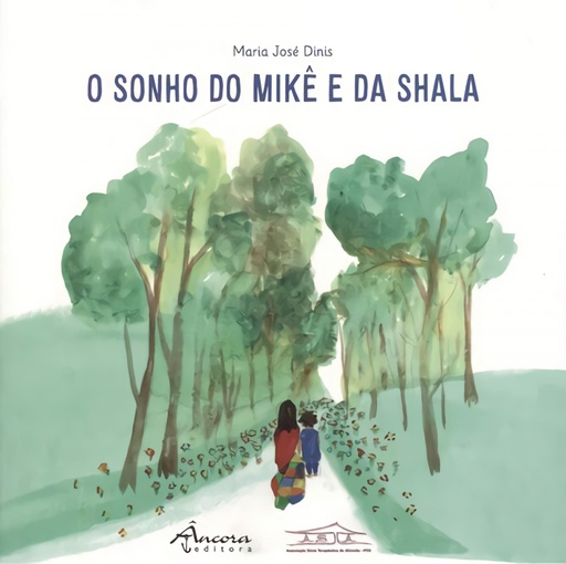 [9789727806478] O SONHO DO MIKÊ E DA SHALA