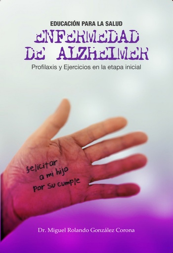 [9789592378148] ENFERMEDAD DE ALZHEIMER. PROFILAXIS Y EJERCICIOS...