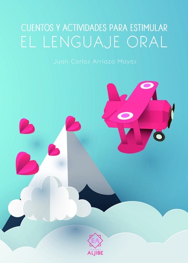 [9788497008594] CUENTOS Y ACTIVIDADES PARA ESTIMULAR EL LENGUAJE ORAL