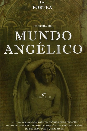 [9788494267611] HISTORIA DEL MUNDO ANGÉLICO