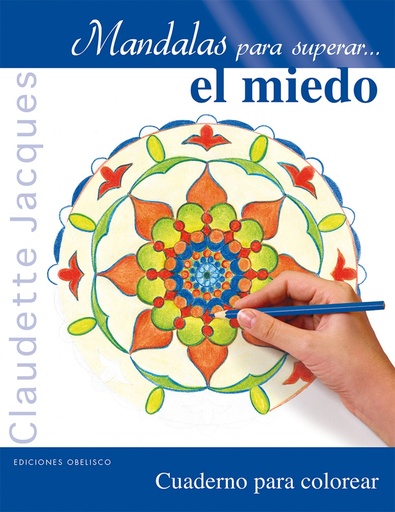 [9788416192885] MANDALAS PARA SUPERAR EL MIEDO