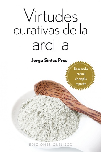 [9788415968146] VIRTUDES CURATIVAS DE LA ARCILLA