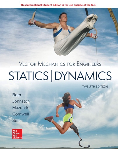 [9781260085006] VECTOR MECHANICS FOR ENGINEERS: STATICS AND DYNAMICS 12E